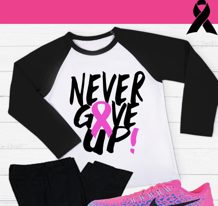 “Never Give Up” Breast Cancer Honored Tshirt