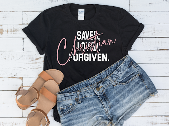 “ Saved, Loved & Forgiven” Tshirt