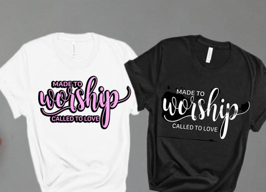 “Made To Worship” Couples Tshirts