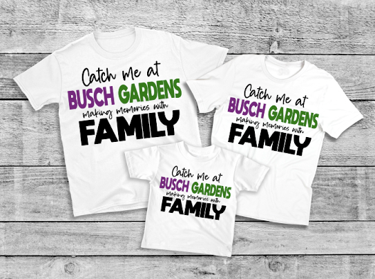 Catch Me At Busch Garden Family Vacay Tshirts