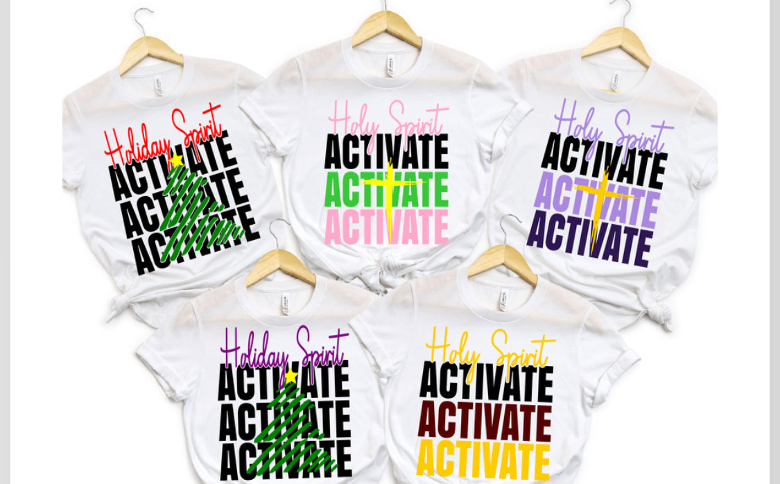 Holy Spirit Activate Tshirts