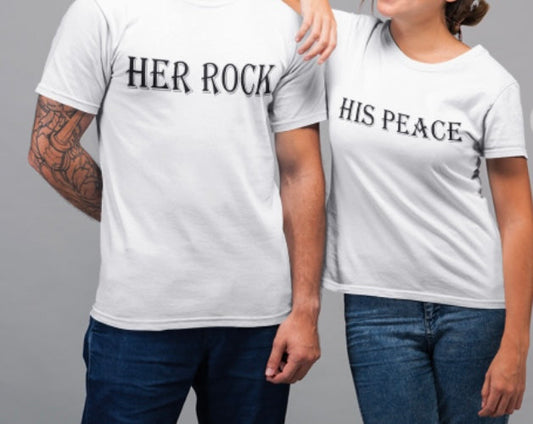 “Her Rock & His Peace” Couples Tshirt