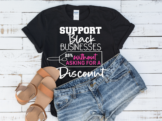 Support Small Business Tshirts