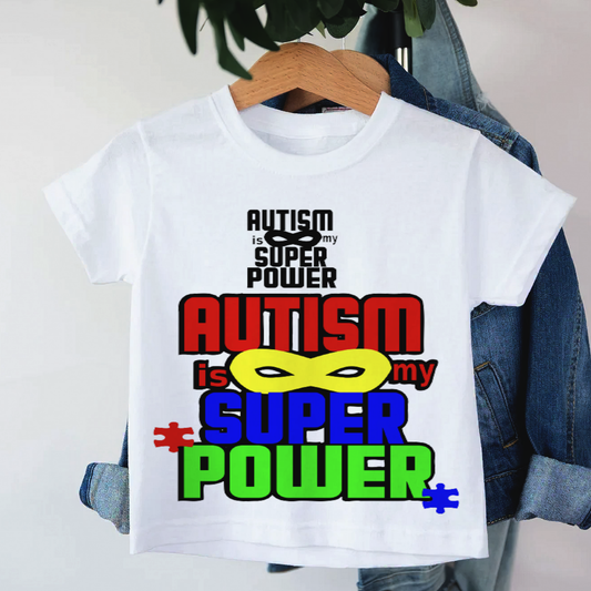 “Autism Is My Super Power” Autism Honored Kids Unisex Tshirt