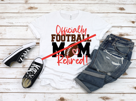 Retired Football Mom Tshirt