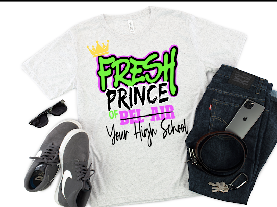 Fresh Prince & Princess, Custom School Tshirts