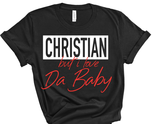 “Christian But I Love..” Tshirts