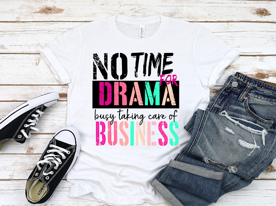 “Busy Taking Care Of Business” Tshirt