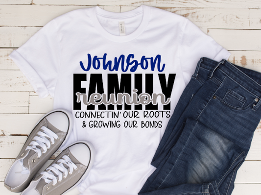 Custom Family Reunion Tshirt