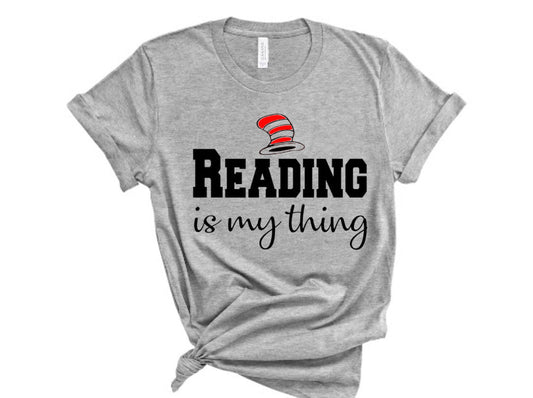 “Reading Is My Thing” Tshirt