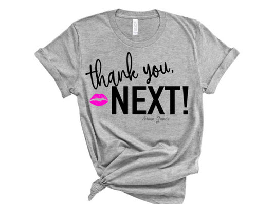 “Thank You, Next” Tshirt