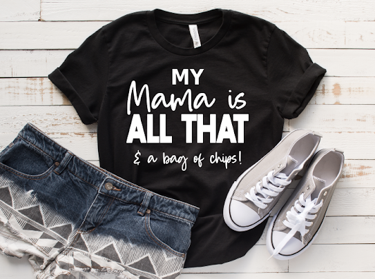 Inspired By My Mama Tshirts