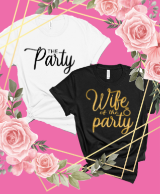 Wife Of The Party Tshirts