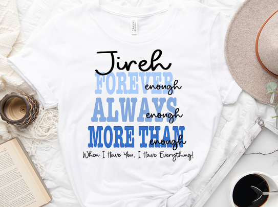 “Jireh Forever” Ombre Tshirts