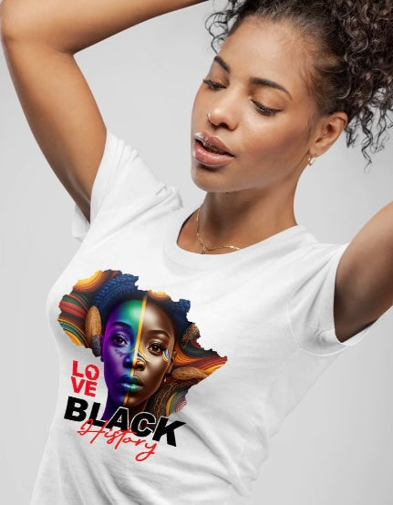 Love Black History Women’s Tshirt