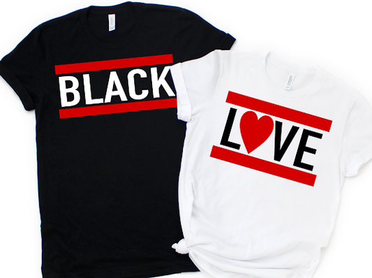 Couples “ Black Love” Matching Tshirt