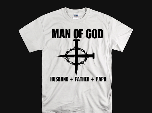 “Man Of God” Tshirt