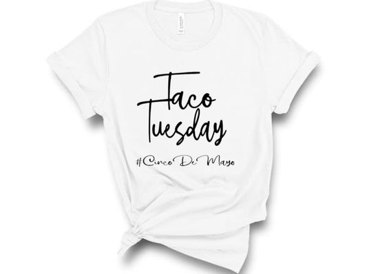 “Taco Tuesday” Cinco De Mayo Tshirt