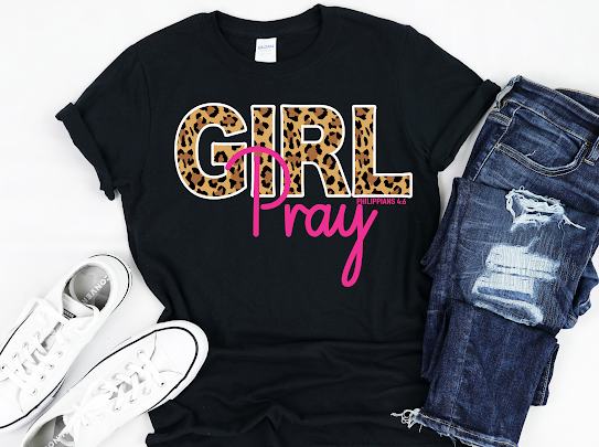 “Girl Pray” Tshirts