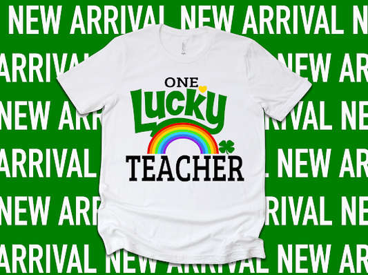 “One Lucky Teacher” St.Patrick’s Day Tshirt