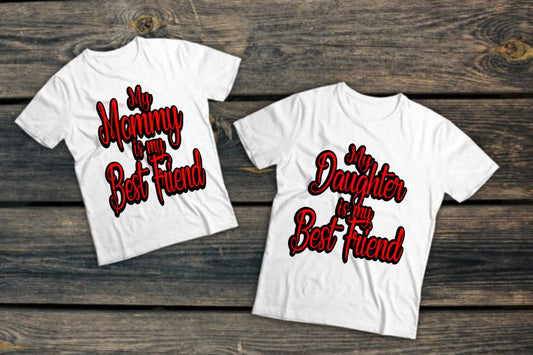 Mama & Daughter Bestfriend Tshirts