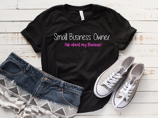 Business Owner Tshirt