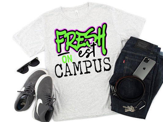 Freshest On Campus Tshirt