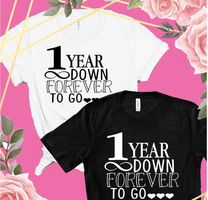 Forever To Go Couples Tshirts