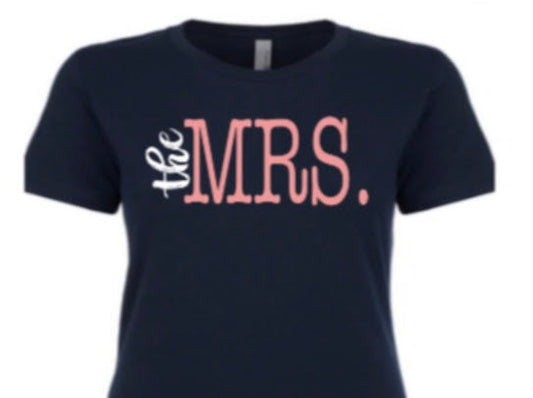 “The Mrs.” Tshirts