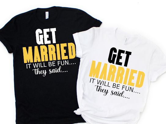 Get Married Tshirts