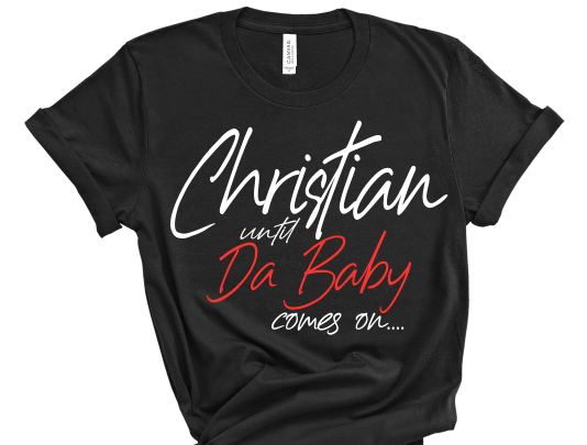 “Christian But I Love..” Tshirts