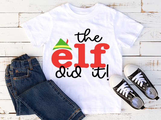 “The Elf Did It” Christmas Tshirt