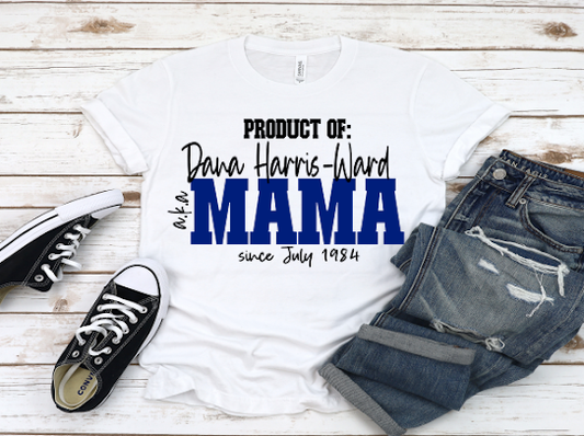 Custom Proud Mama Tshirts