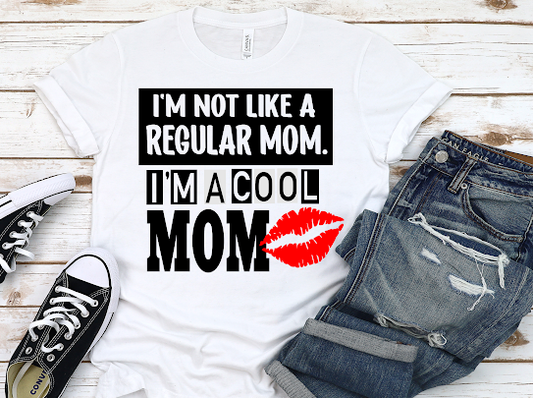 Im A Cool Mom, Aunt Tshirts