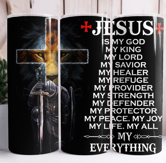 "Jesus Is My Everything" Mens Tumbler