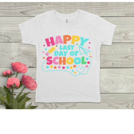 "Happy Last Day Of School" Kids Tshirts