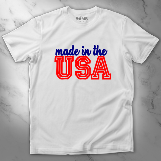 "Made In The USA" Tshirt