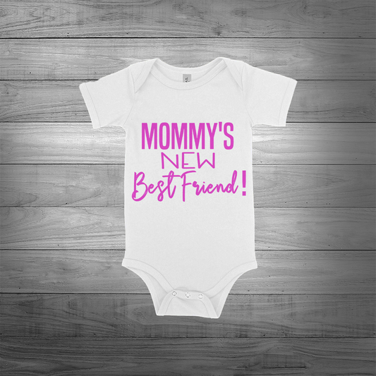 "Mommies Bestfriend" Onesie