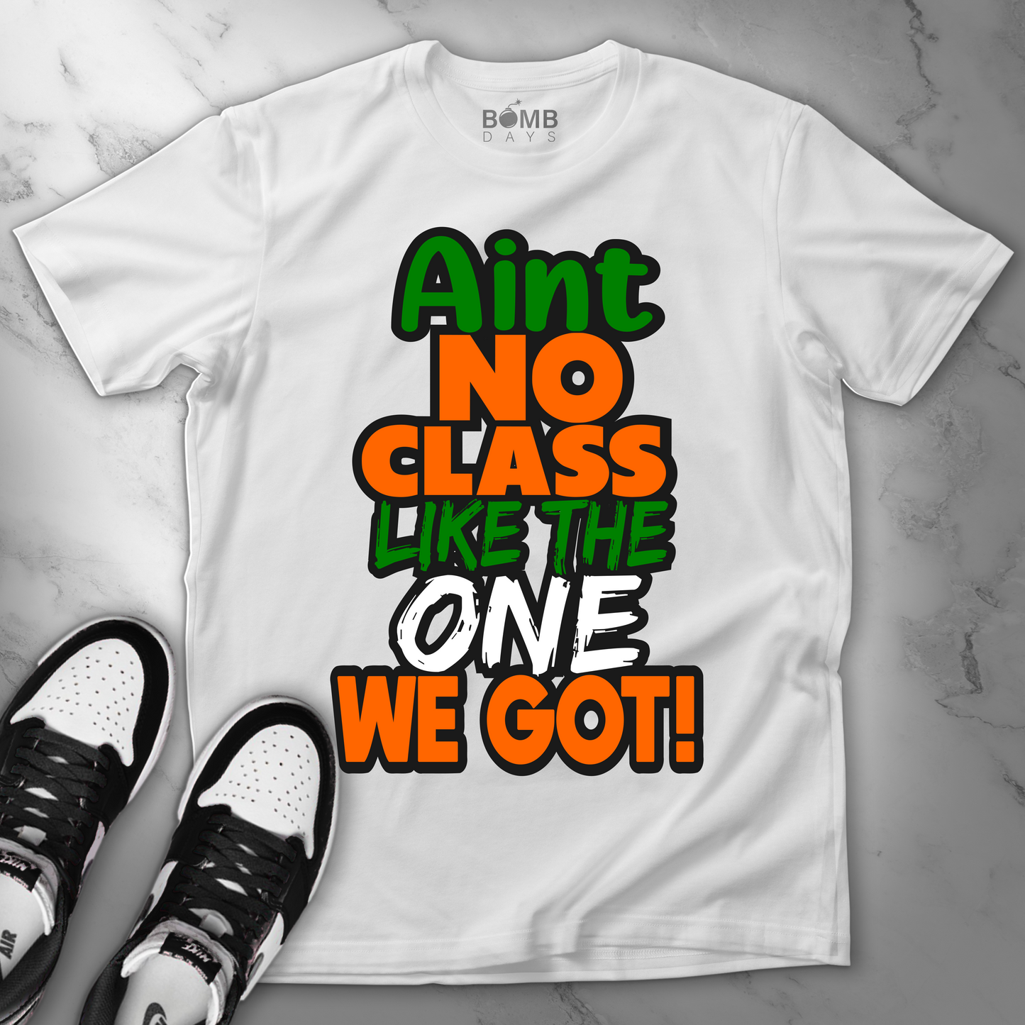 "Anit No Class Like Mine" Tshirts