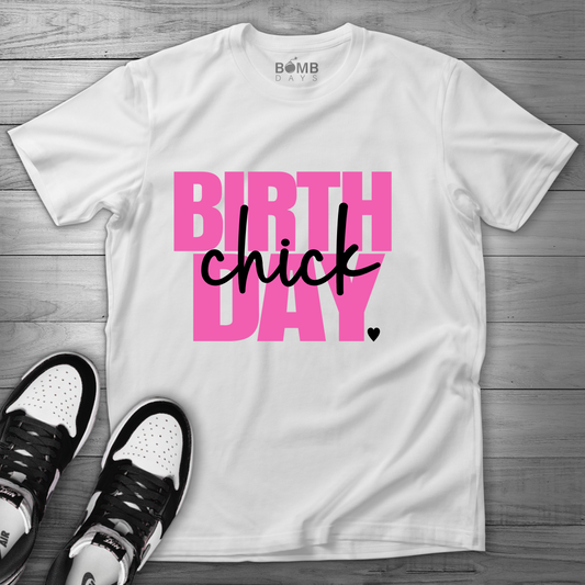 "Pink Birthday Chick" Birthday Tshirt