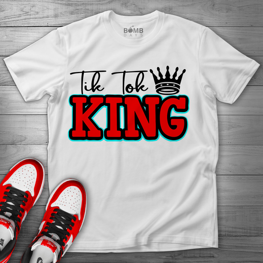 TikTok King Tshirt